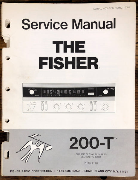 Fisher Model 200-T Receiver  Service Manual *Original*