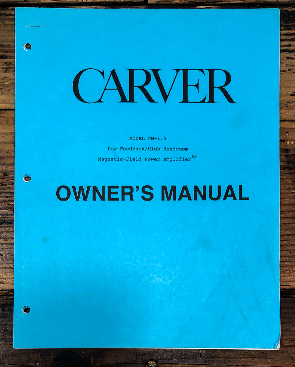 Carver PM-1.5 Amplifier Owners / User Manual *Original*