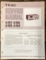 Teac A-103 105 106 107 Cassette  Service Manual *Original*