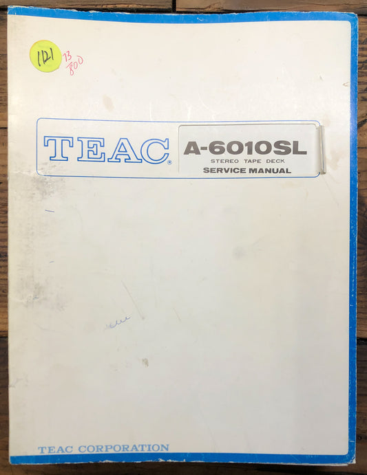 Teac A-6010 SL A-6010SL Reel to Reel  Service Manual *Original*