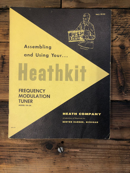 Heathkit FM-3A Tuner Assembly & Owners Manual *Orig*