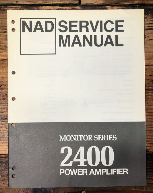 NAD Model 2400 Amplifier Service Manual *Original*