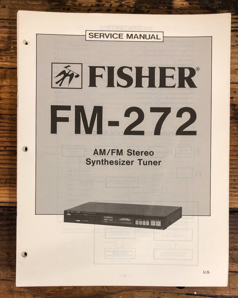 Fisher FM-272 Tuner  Service Manual *Original*