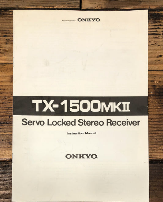 Onkyo TX-1500 MKII MK2 Receiver Owners / User Manual *Original*