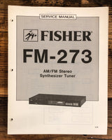 Fisher FM-273 Tuner  Service Manual *Original*
