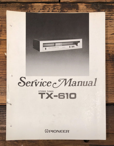 Pioneer TX-610 Tuner  Service Manual *Original*