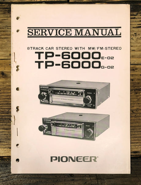 Pioneer TP-6000 8 Track Car Stereo Service Manual *Original*