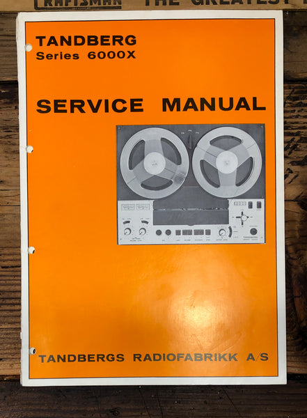 Tandberg Model 6000X Reel to Reel  Service Manual *Original*