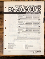 Yamaha EQ-500 EQ-500U EQ-32 Equalizer Service Manual *Original*