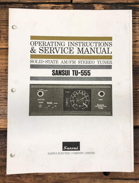 Sansui TU-555 Tuner Service Manual *Original*