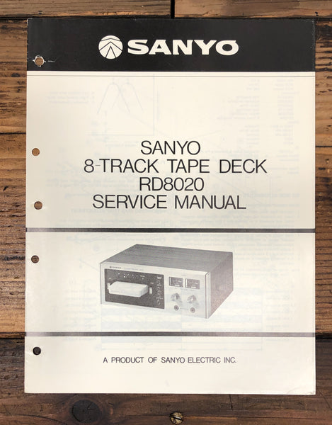 Sanyo RD8020 RD-8020 8 Track Player Service Manual *Original*