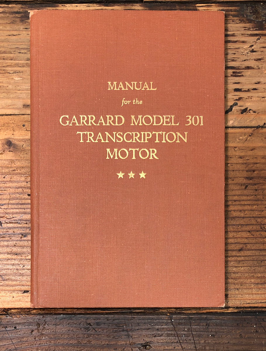 Garrard Model 301 Transcription Turntable Owners / User Manual *Original*