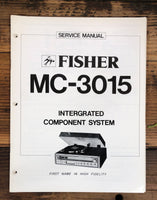 Fisher MC-3015 Stereo  Service Manual *Original*