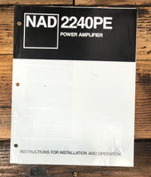 NAD Model 2240PE Amplifier Service Manual *Original*