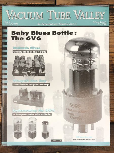 Vacuum Tube Valley Magazine Issue 10 6V6 McMurdo 6AV5 Ultrapath *Original*