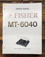 Fisher MT-6040 Record Player / Turntable  Service Manual *Original*