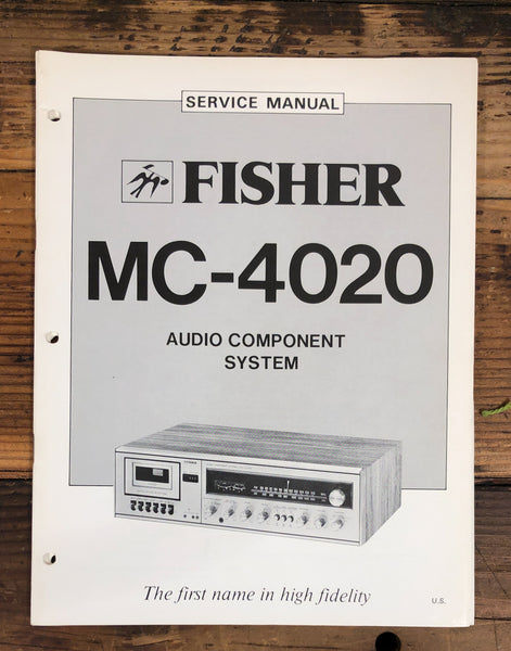 Fisher MC-4020 Stereo  Service Manual *Original*