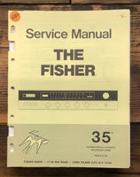 Fisher Model 35 Receiver  Service Manual *Original*