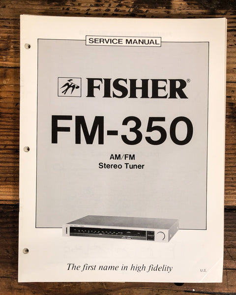 Fisher FM-350 Tuner  Service Manual *Original*