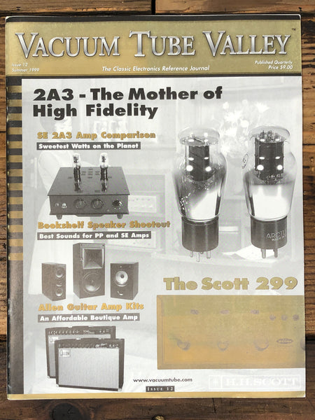 Vacuum Tube Valley Magazine Issue 12 2A3 Scott 299  *Original* *Original*
