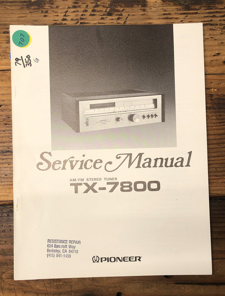 Pioneer TX-7800 Tuner  Service Manual *Original*