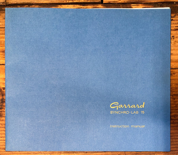 Garrard Synchro Lab 75 Turntable  Owner / User Manual *Original*