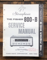 Fisher Model 800B 800-B Receiver  Service Manual *Original*