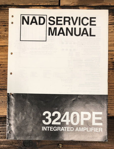 NAD Model 3240PE 3240 PE Amplifier Service Manual *Original*