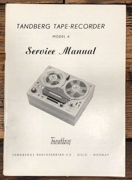 Tandberg Model 6 Reel to Reel Service Manual *Original*