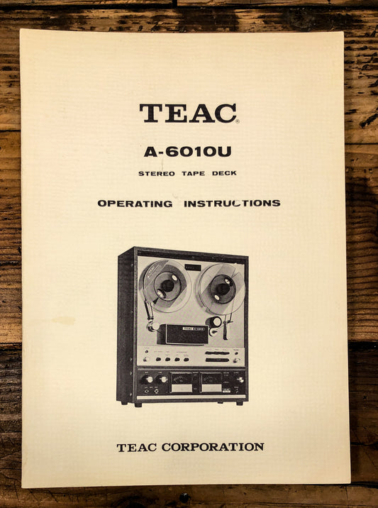 Teac A-6010 U A-6010U Reel to Reel  Owner / User Manual *Original*