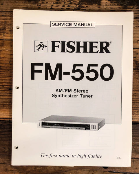 Fisher FM-550 Tuner  Service Manual *Original*