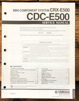 Yamaha CDC-E500 CRX-E500 Stereo  Service Manual *Original*