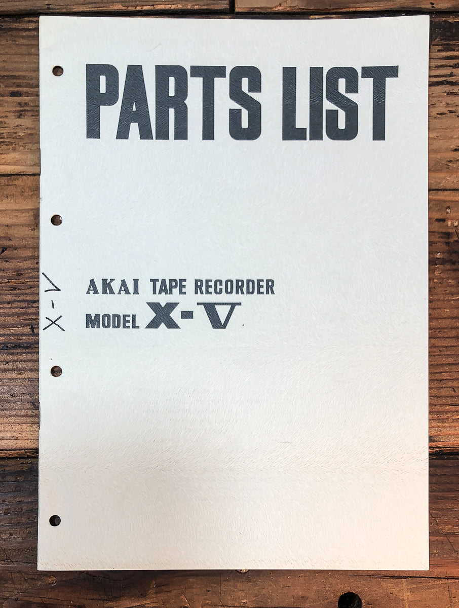 Akai Model X-V X-5  Parts List Manual *Original*