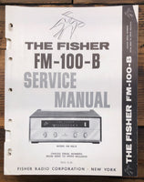 Fisher FM-100-B FM100B Tuner  Service Manual *Original*