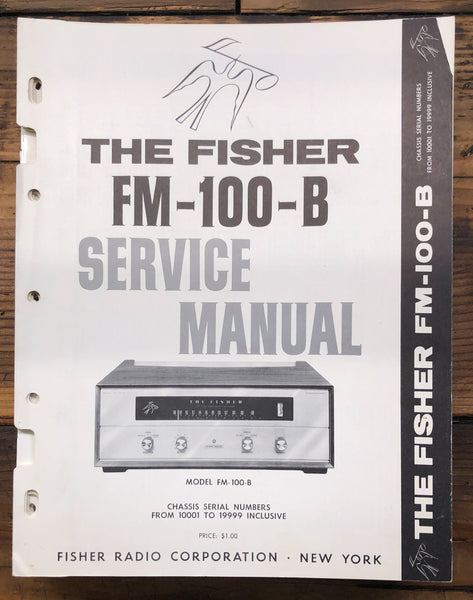 Fisher FM-100-B FM100B Tuner  Service Manual *Original*