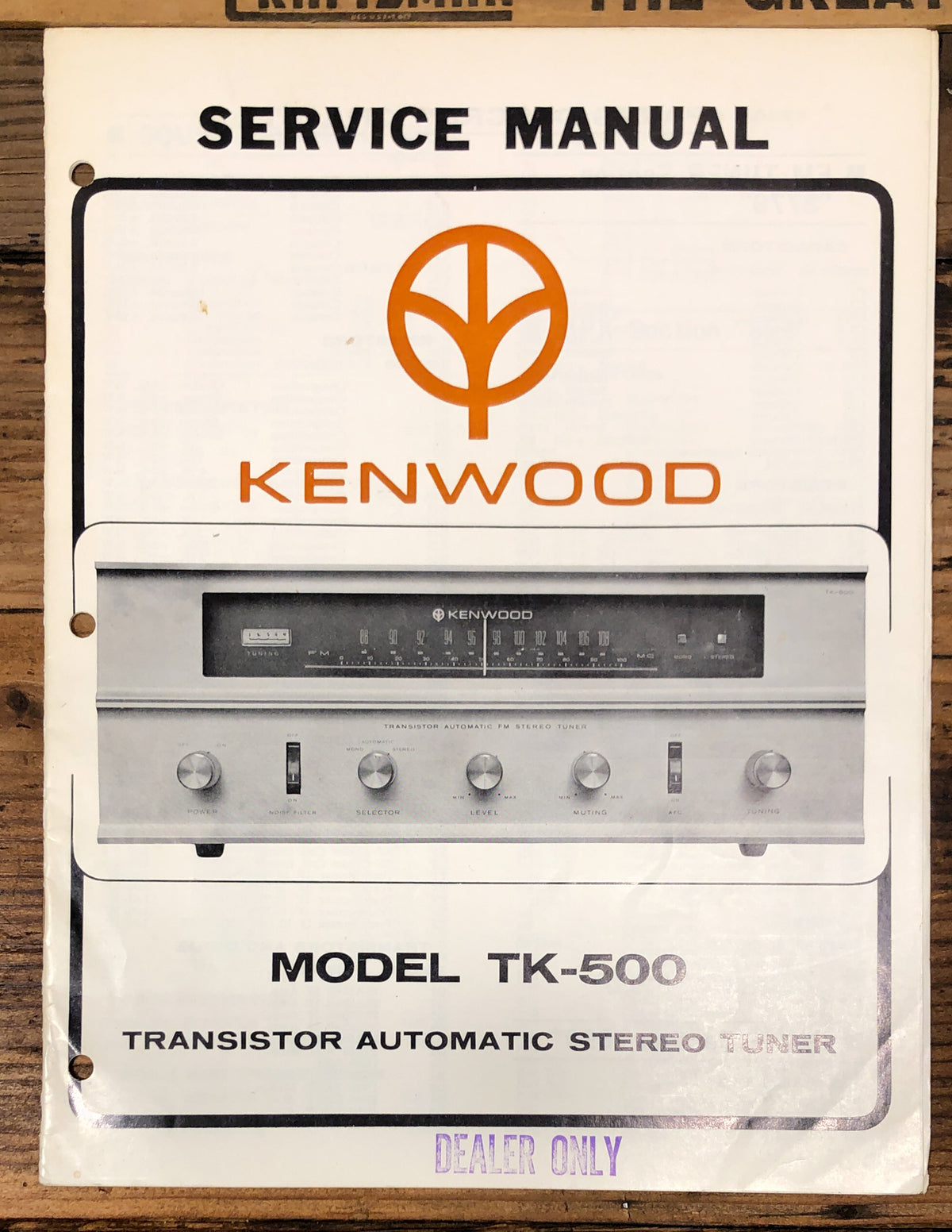 Kenwood TK-500 Tuner  Service Manual *Original*