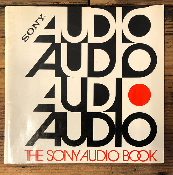Sony "The Sony Audio Book" HiFi Explained 1975 52pg Book  *Original*