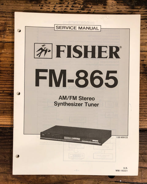 Fisher FM-865 Tuner  Service Manual *Original*