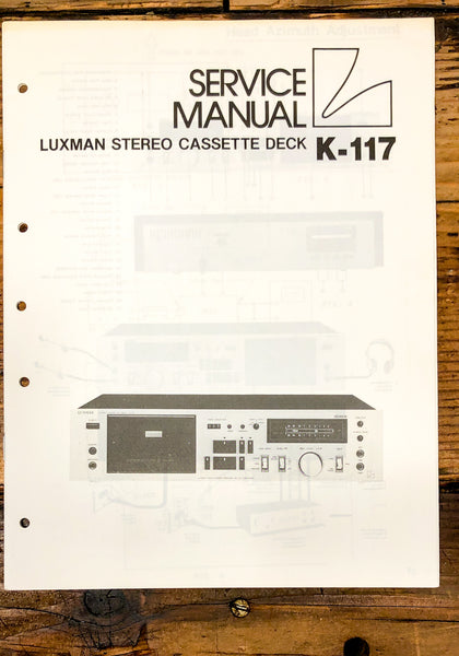 Luxman K-117 Cassette Service Manual *Original*
