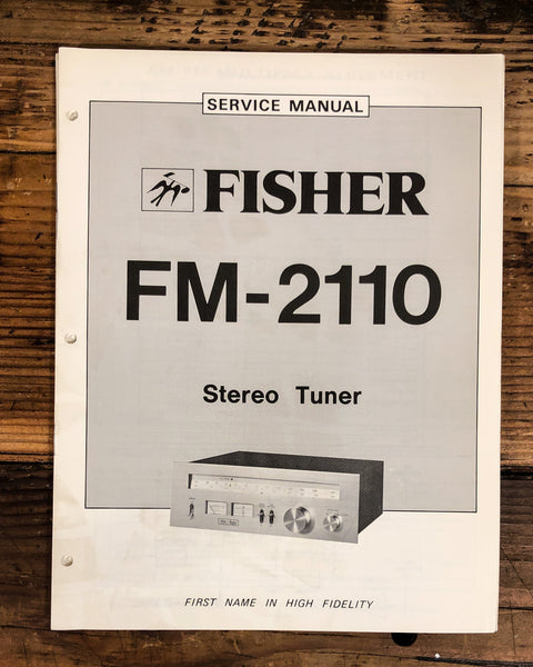 Fisher FM-2110 Tuner  Service Manual *Original*