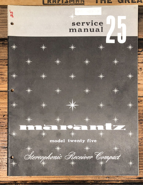 Marantz Model 25 / Twenty-Five Receiver  Service Manual *Original*