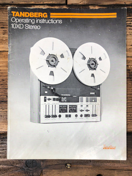 Tandberg Model 10XD Reel to Reel Owners / User Manual *Original*