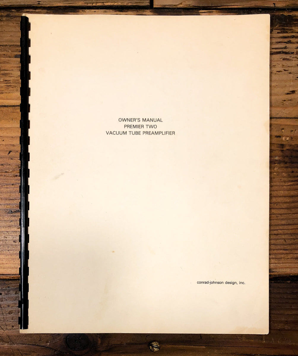 Conrad Johnson Premier 2 / Two Preamp / Preamplifier Service Manual *Original*