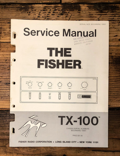 Fisher TX-100 Tuner  Service Manual *Original*