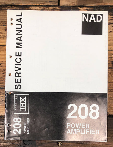 NAD Model 208 Amplifier Service Manual *Original*