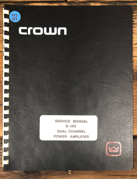 Crown D-150 Amplifier  Service Manual *Original*