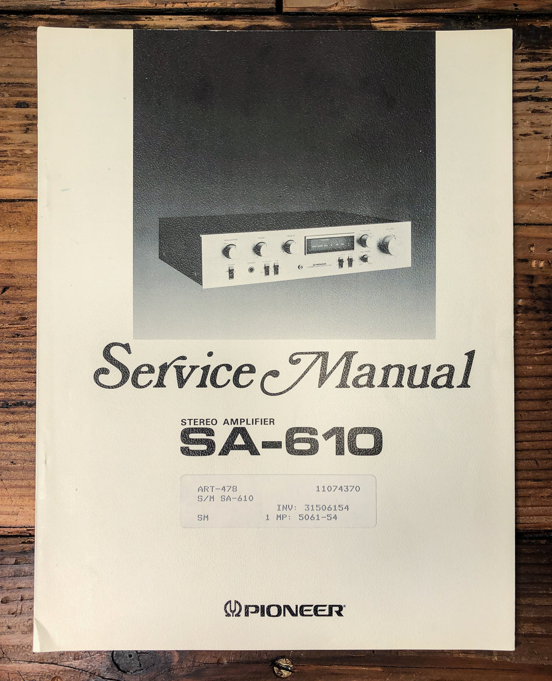 Pioneer SA-610 Amplifier Service Manual *Original*