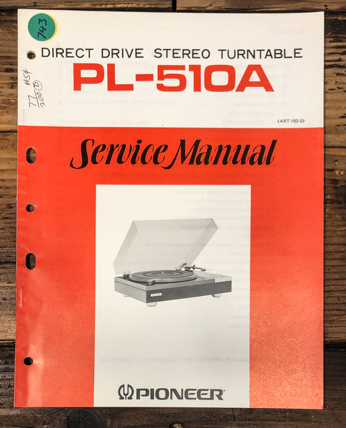 Pioneer PL-510A Record Player / Turntable Service Manual *Original*