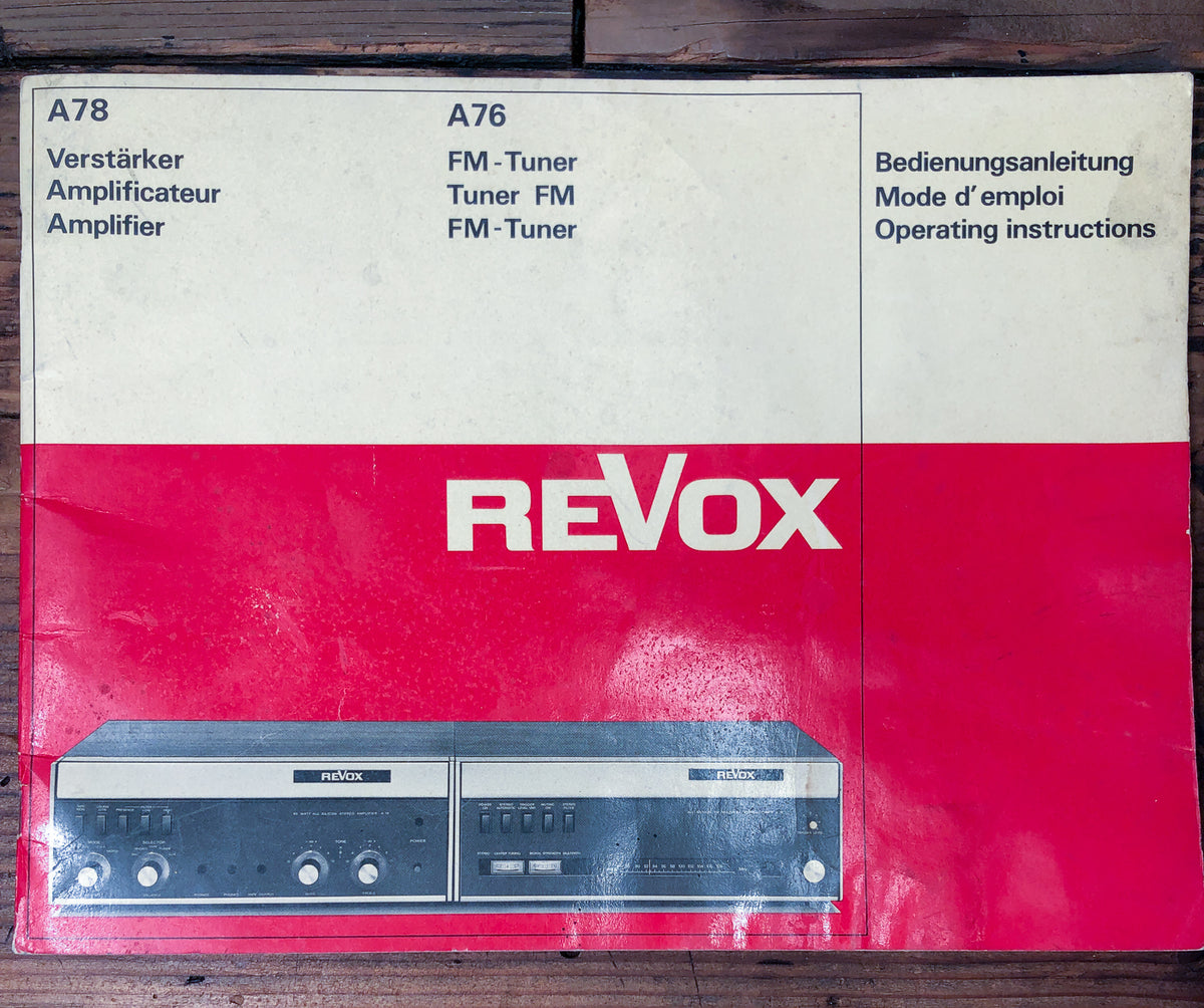 Revox A78 A76 A-78 A-76 Amplifier / Tuner Owners / User Manual *Original*