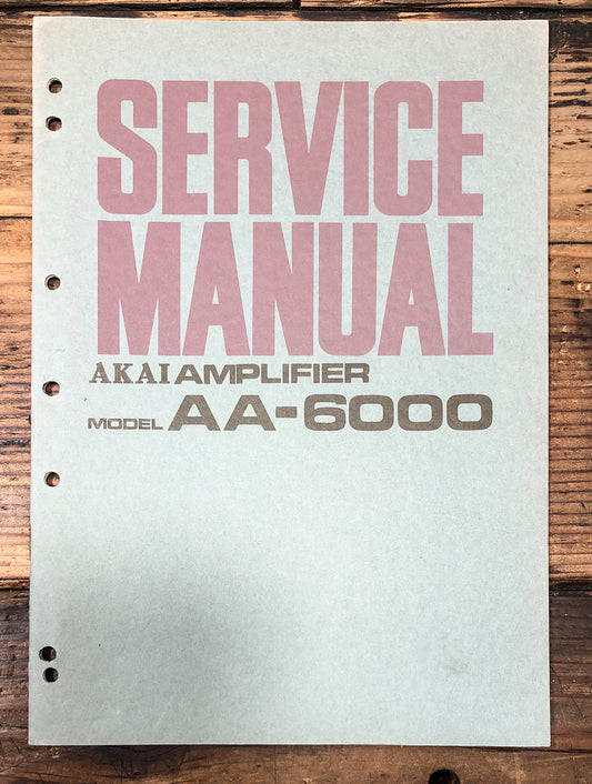 Akai AA-6000 Amplifier Service Manual *Original*